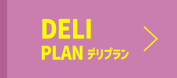 DELI PLAN