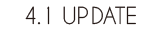 4.1UP DATE