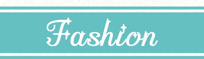 Fashion