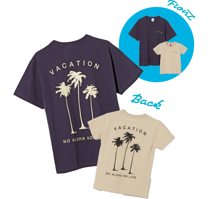 ［FAITH ALOHAVILLE］VACATION T-shirts