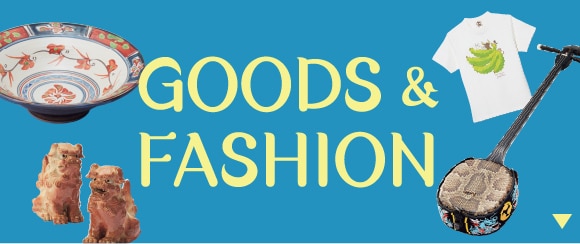 GOODS & FASHION
