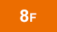 8F