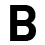 B