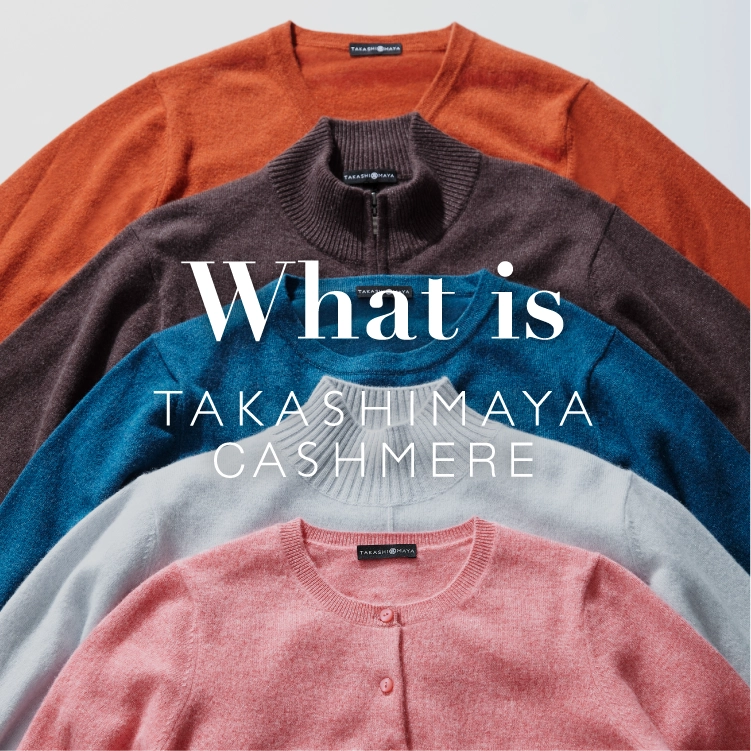 What is TAKASHIMAYA CASHMERE