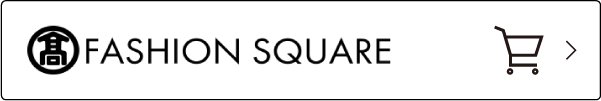 FASHION SQUARE