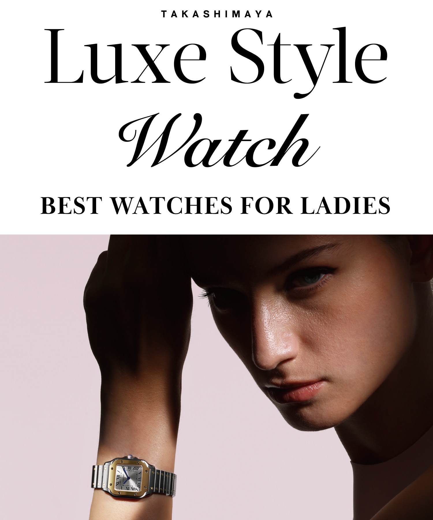 TAKASHIMAYA Luxe Style Watch BEST WATCHES FOR LADIE