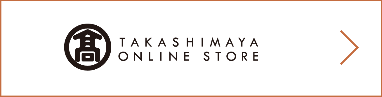 TAKASHIMAYA ONLINE STORE