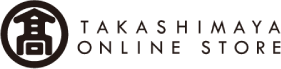 TAKASHIMAYA ONLINE STORE