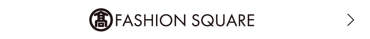 FASHION SQUARE