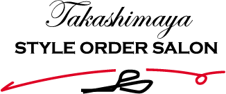 面倒なスーツ選びを、スマートに変えた Takashimaya STYLE ORDER SALON