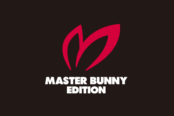 MASTER BUNNY EDITION