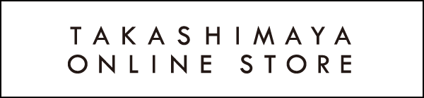 TAKASHIMAYA ONLINE STORE
