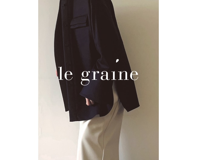 ［ le graine （ルグレ）］オーダー会