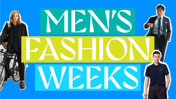 MEN'S FASHION WEEKS