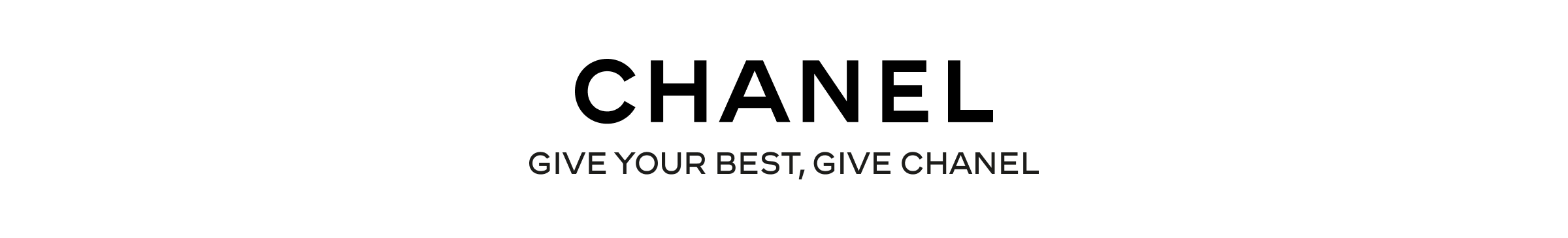 CHANEL GIVE YOUR BEST, GIVE CHANEL