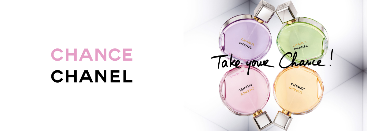 CHANCE CHANEL Take your Chance