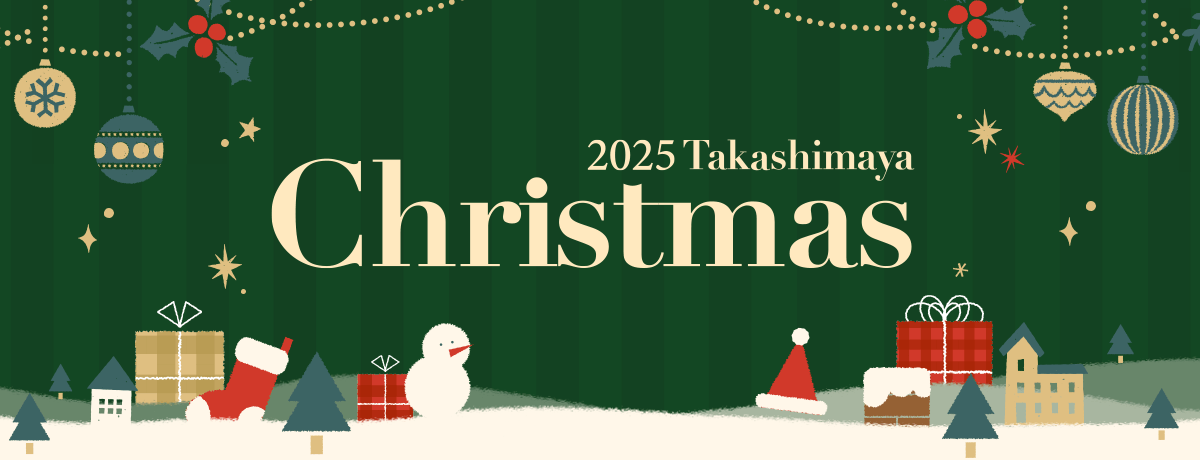 タカシマヤ クリスマス 2025