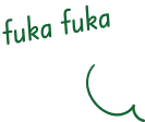 fuka fuka