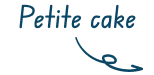 Petite cake