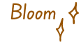 Bloom!