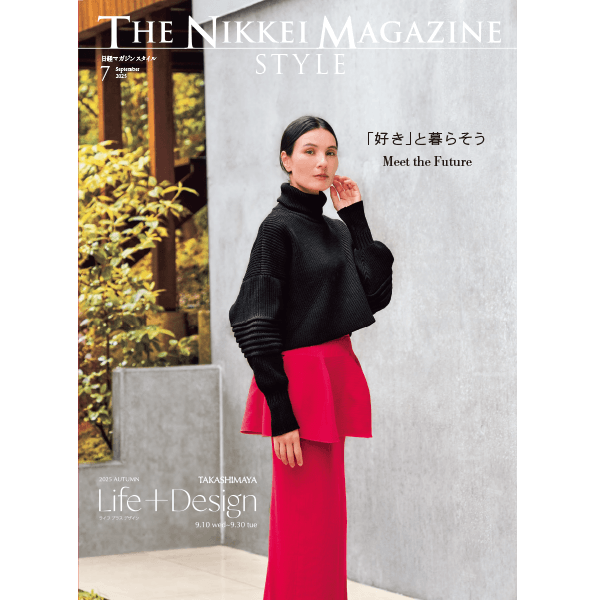 The Nikkei Magazine Style Life+Design