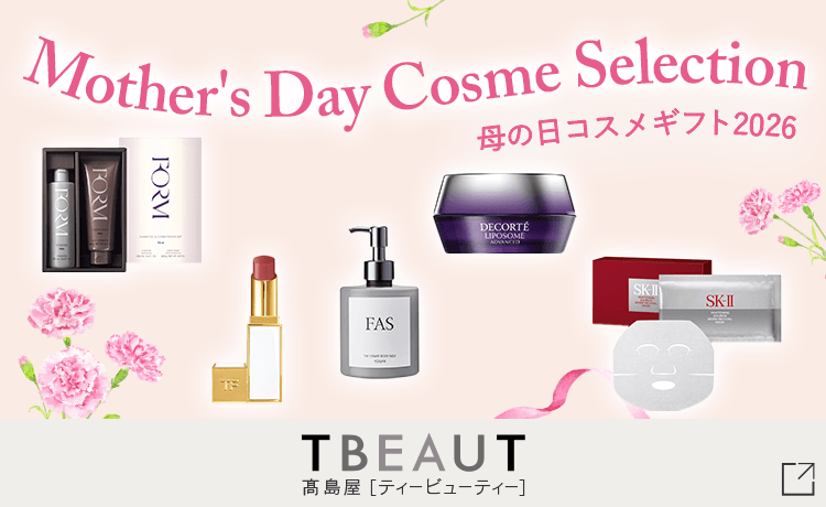Mother's Day Cosme Selection