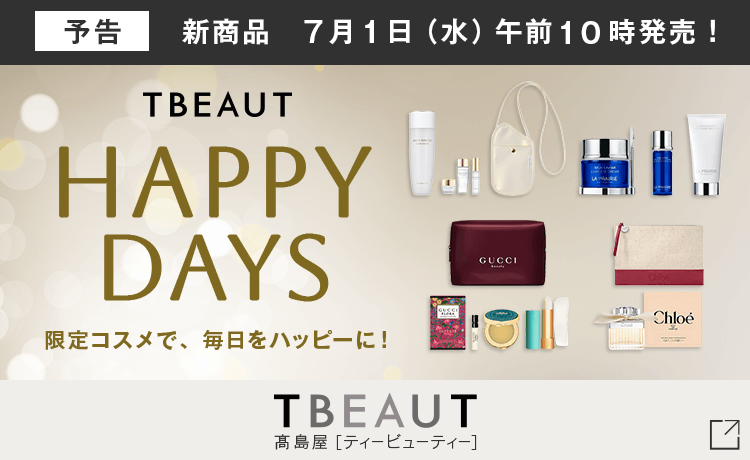 TBEAUT HAPPYDAYS（予告）