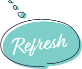 Refresh