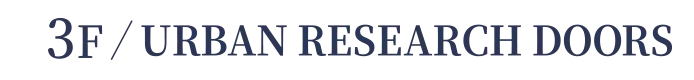 3F/ URBAN RESEARCH DOORS