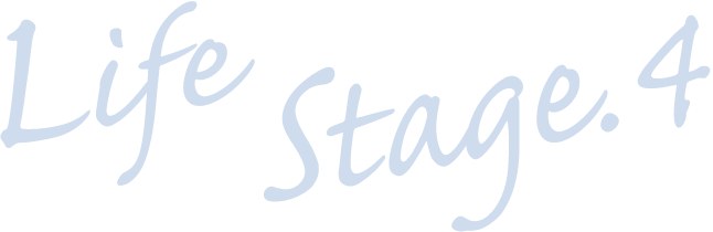 Life Stage.4