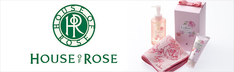 HOUSE OF ROSE(ハウスオブローゼ)