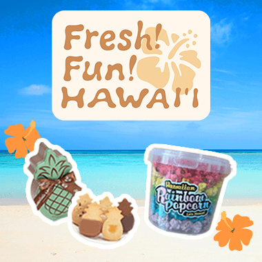 Fresh! Fun! HAWAII