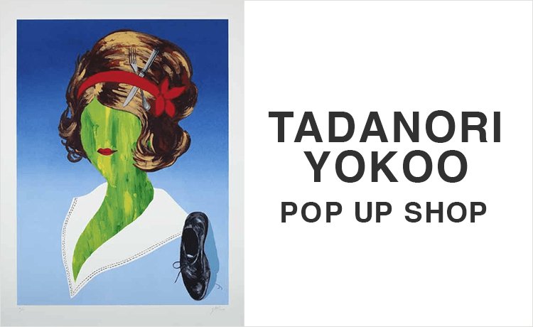 TADANORI YOKOO POP UP SHOP | 特集 | 高島屋オンラインストア