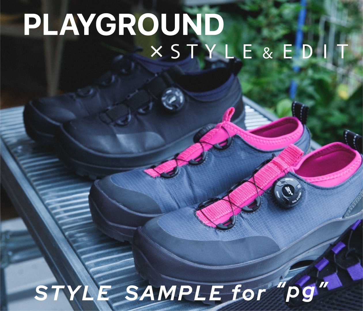 PLAYGROUND × STYLE&EDIT STYLE SAMPLE for “pg”
